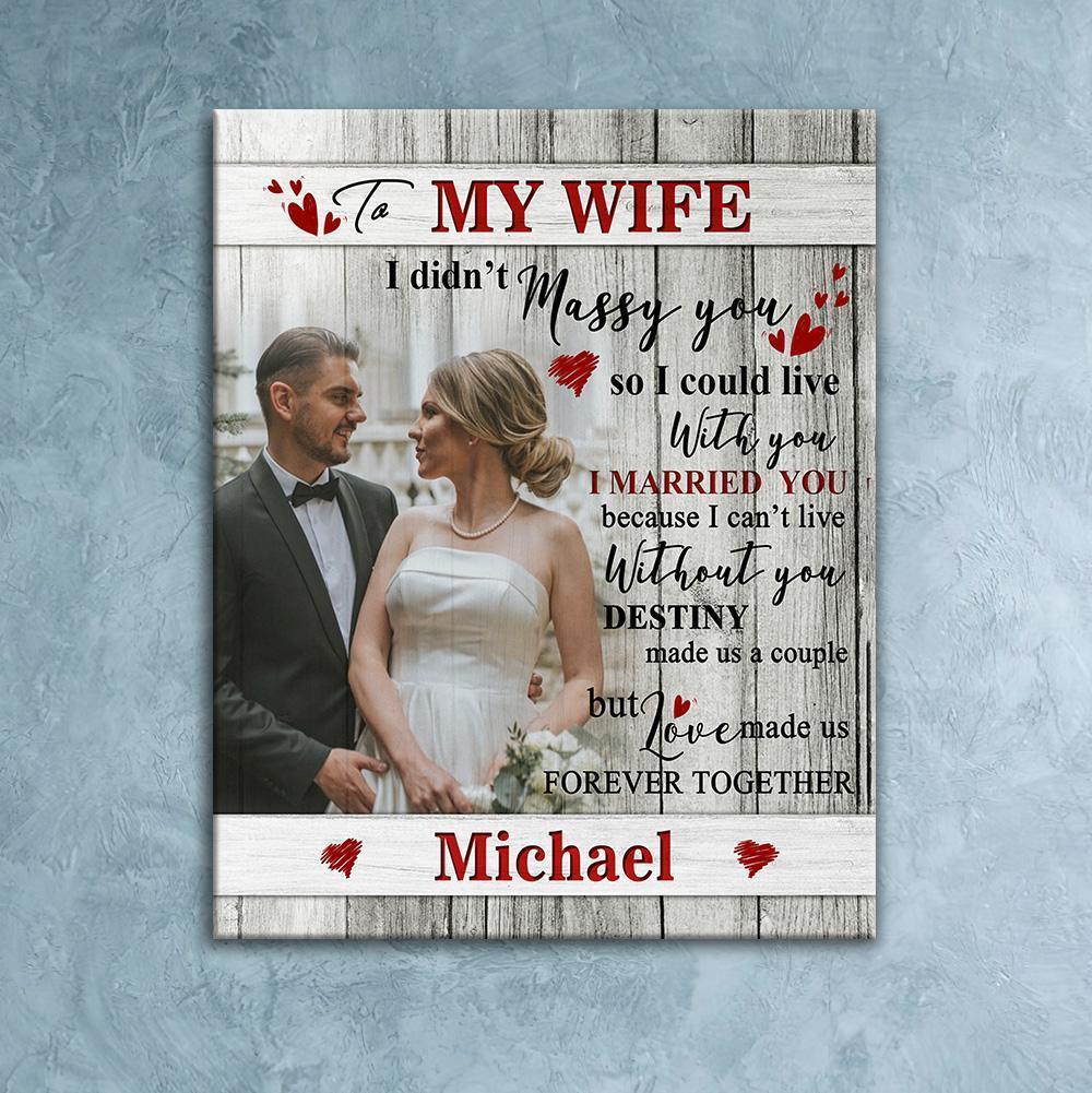 Birthday Gift for Wife Custom Photo Wall Decor Painting Canvas With Text Vertical Version - To My Wife