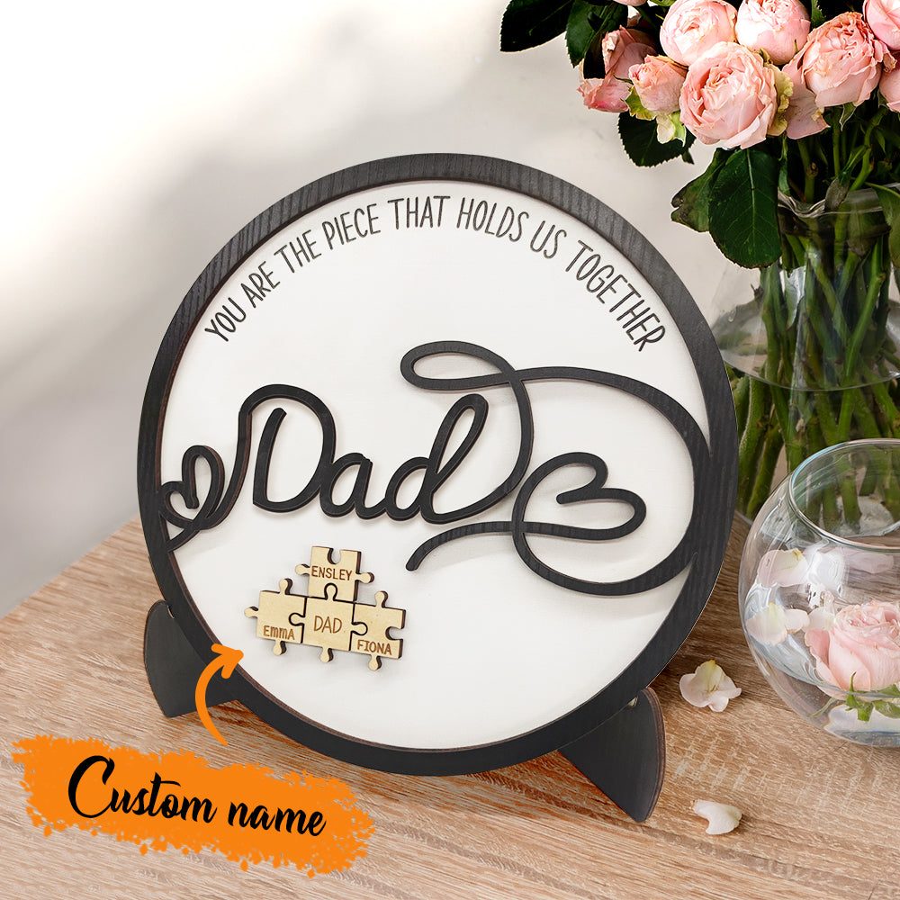 Personalized Dad Round Puzzle Plaque You Are the Piece That Holds Us Together Father's Day Gift