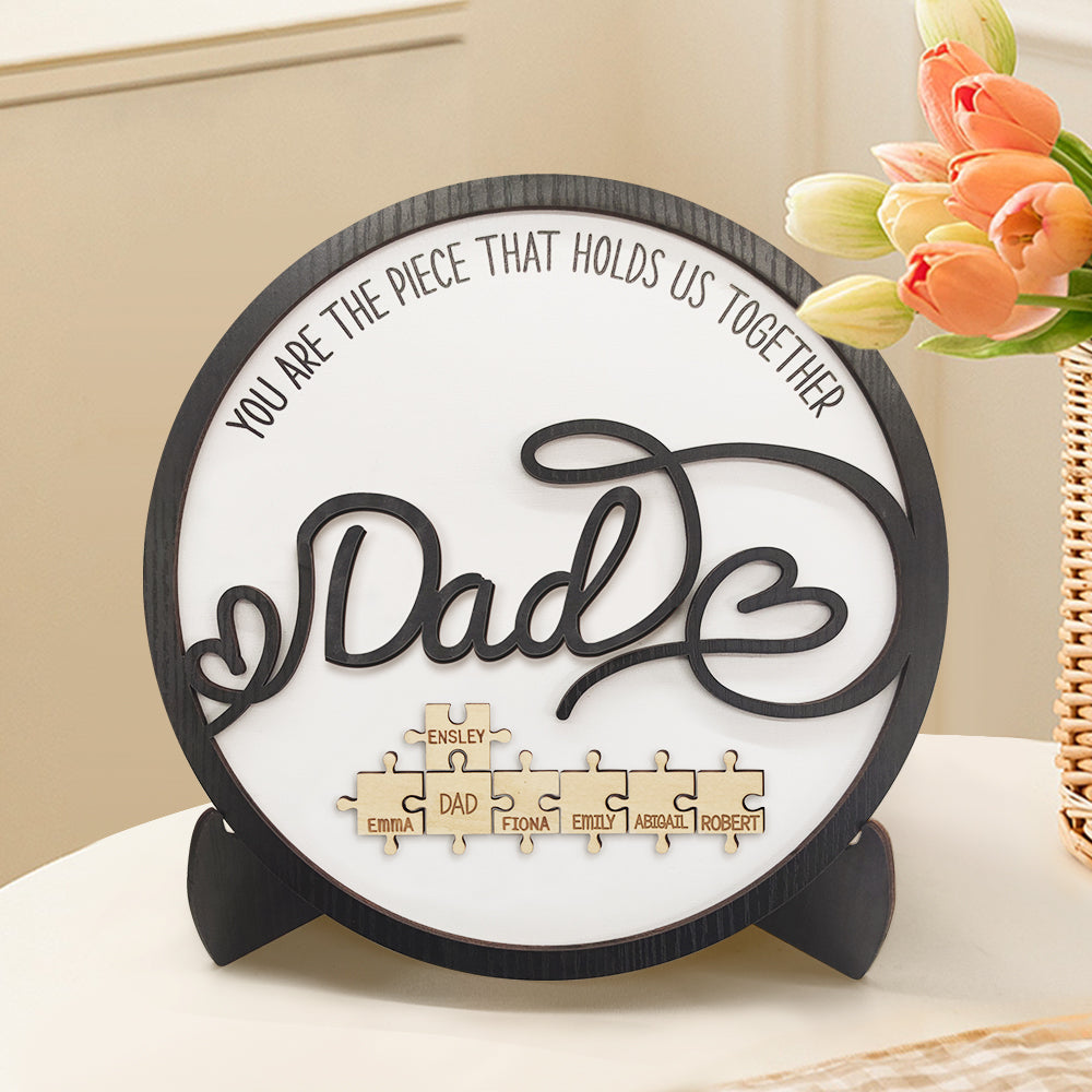 Personalized Dad Round Puzzle Plaque You Are the Piece That Holds Us Together Father's Day Gift