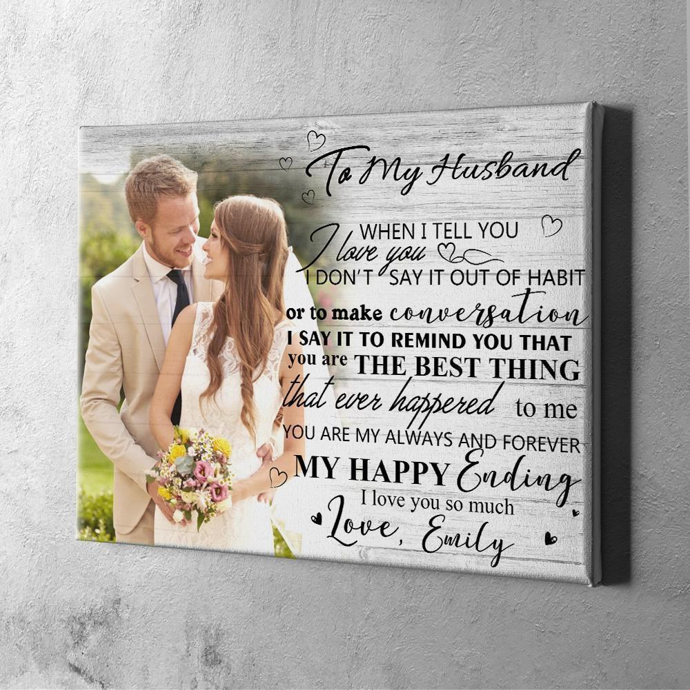 Birthday Gifts Custom Couple Photo Wall Decor Painting Canvas With Text Horizontal Version - To My Husband